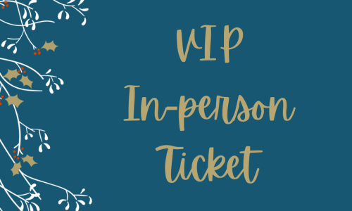 VIP In-person ticket