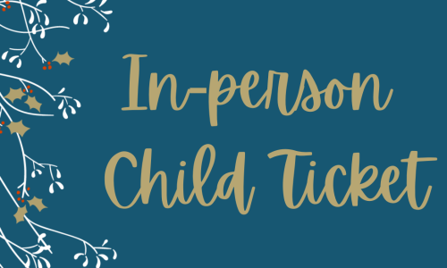 In-person child ticket