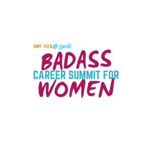 The Badass Career Summit for Women