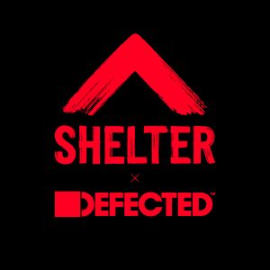 Shelter x Defected Fundraiser