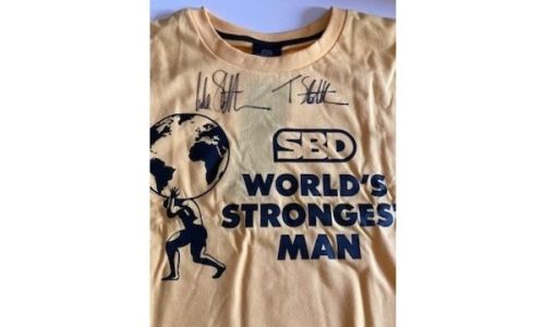 Worlds Strongest Man signed T shirt